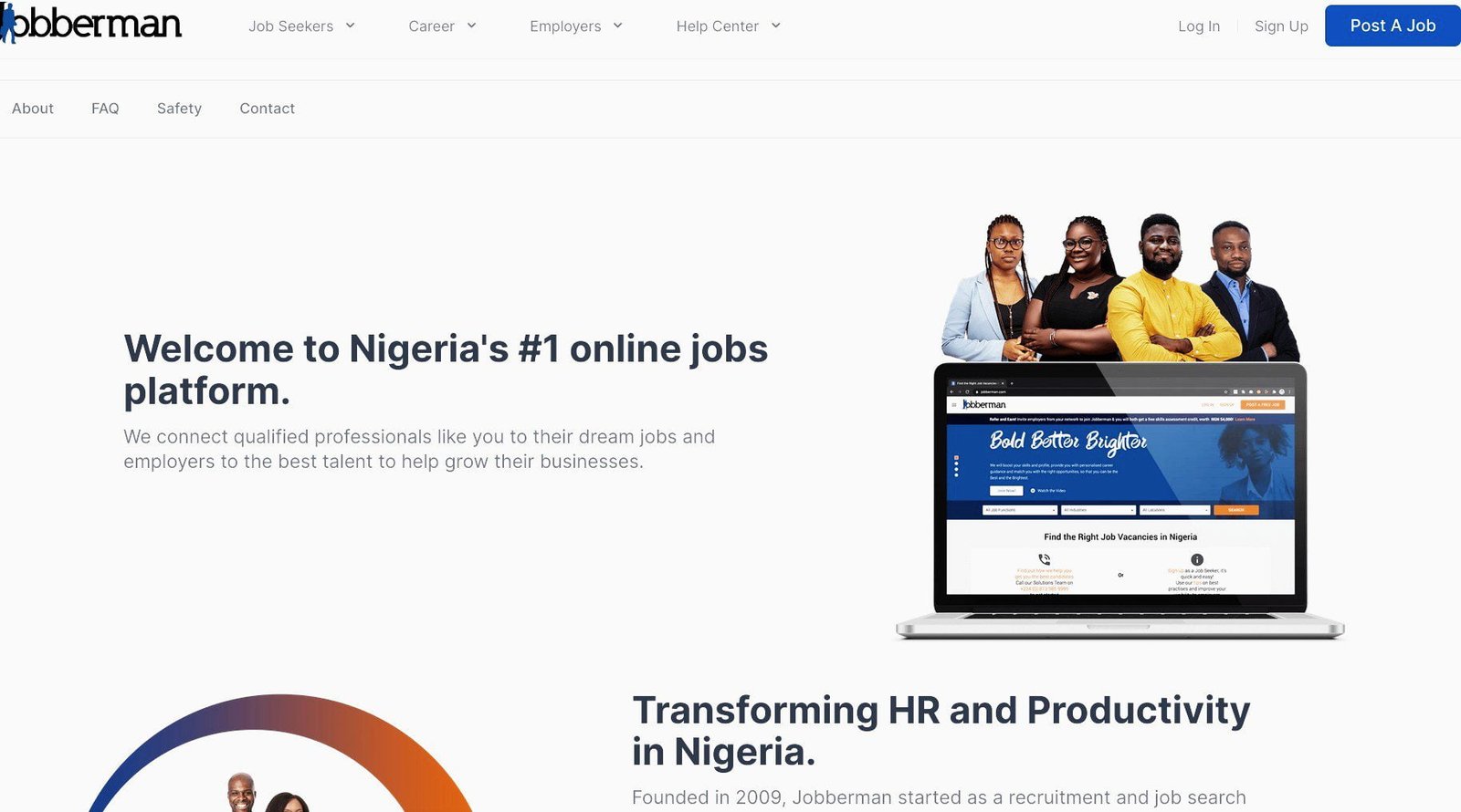 You can create a paid job marketplace like Jobberman and make money online in Nigeria.