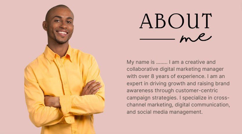 Your About page should be a summary of your name, expertise and years of experience.