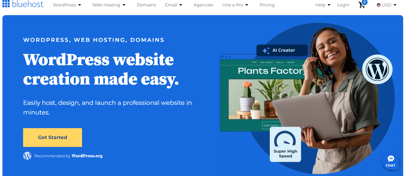 Choose a tested web host Choose a reliable WordPress web hosting company like Bluehost to host your website.