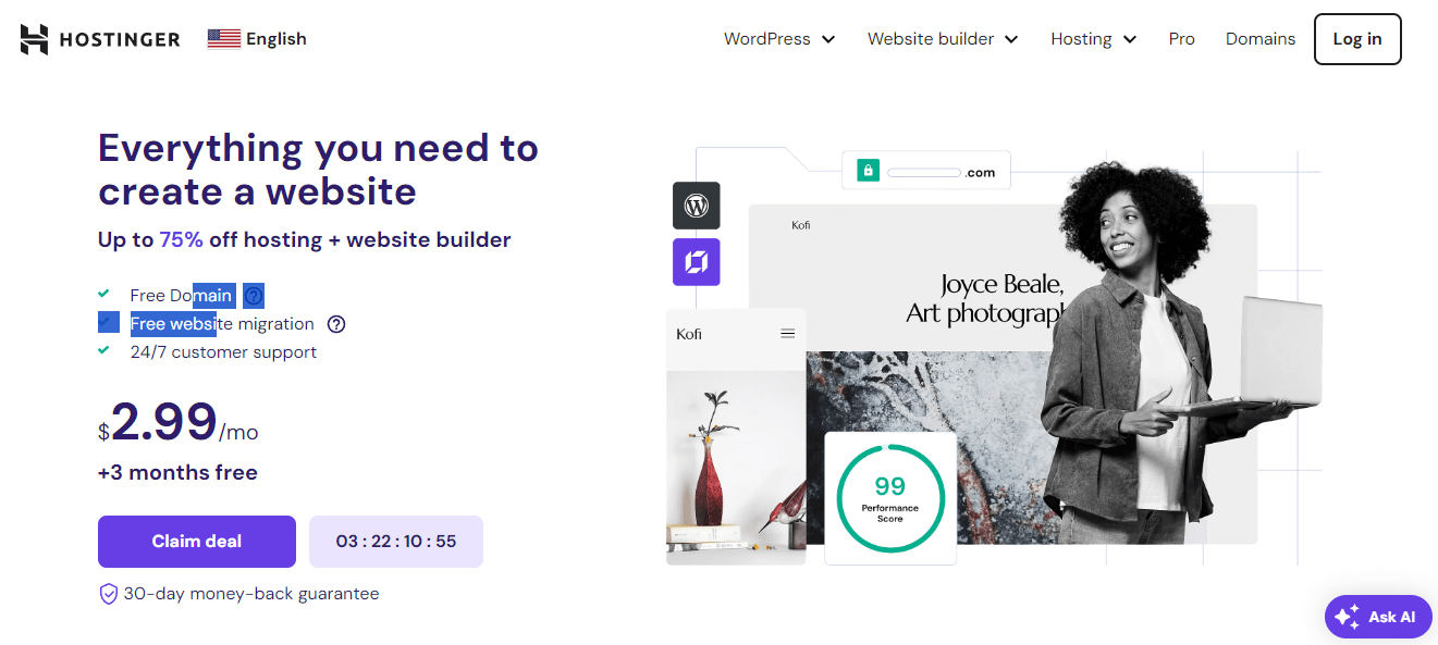 Choose a good web hosting platform that is beginner-friendly like Hostinger.