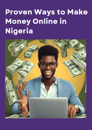 These are 55 proven ways that people are using to make money online in Nigeria.