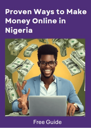 These are proven ways to make money online in Nigeria with credible data from established data websites.
