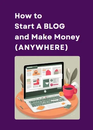 In this post, you'll learn how to start a blog anywhere and make money online.