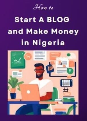 This is the most detailed post on how to start a blog and make money online in Nigeria.